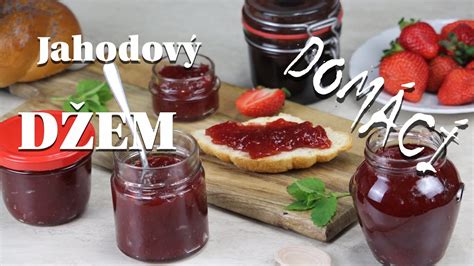 Výroba džemu