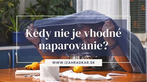Naparovanie pri upchatom nose