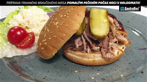 príprava trhaného mäsa