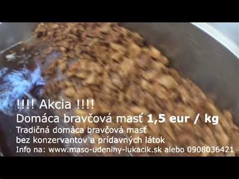 Proces vyškvarovania bravčovej masti a oškvarkov