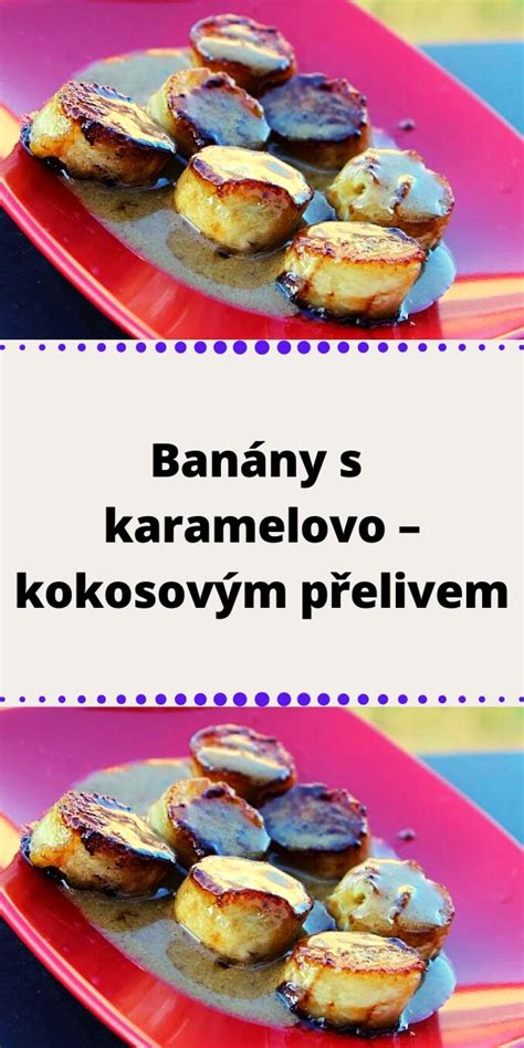 rozpučené banány s ostatnými ingredienciami