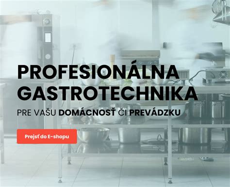 Profesionálna gastro kuchyňa