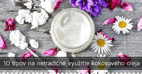 rozmanité využitie kokosového oleja