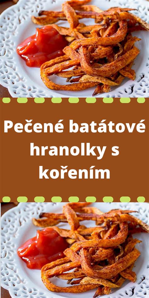 Pečené batátové hranolčeky s bylinkami