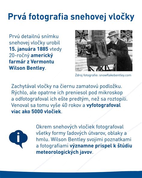 Wilson Bentley, priekopník vo fotografovaní snehových vločiek