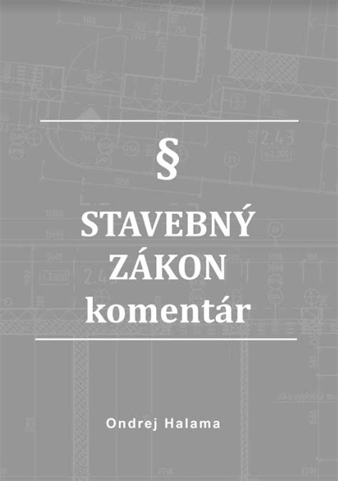 Ilustrácia Stavebného zákona a jeho novelizácií