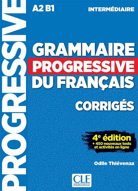 Ukážka z Grammaire Progressive du français 4ème édition (A2-B1)