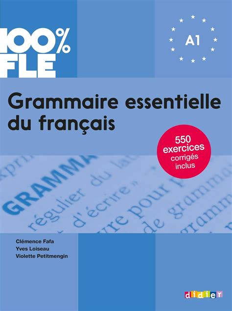 Ukážka z Grammaire Essentielle du français (A2)