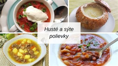 Husté polievky s rôznymi ingredienciami