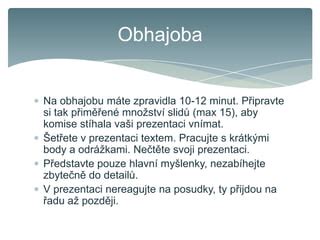 Príklady vhodného oblečenia na obhajobu