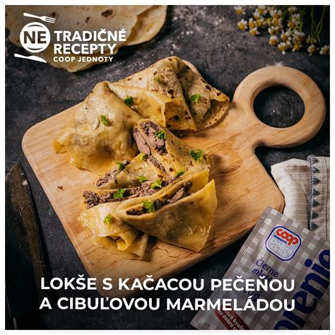 lokše s kačacou pečeňou