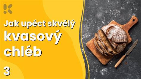 Ilustrácia zloženia kvasového chleba