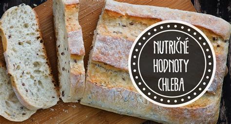 Infografika porovnávajúca nutričné hodnoty bieleho a celozrnného chleba