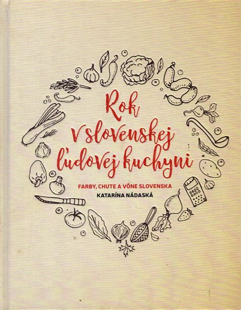 Sezónne suroviny v slovenskej kuchyni