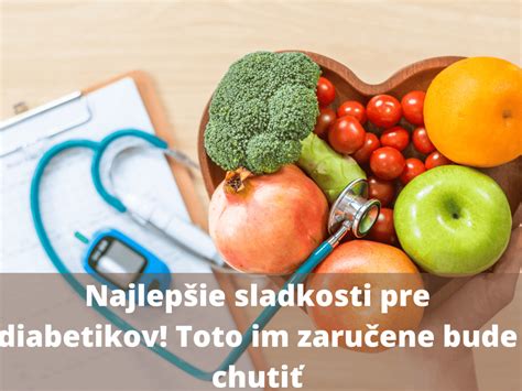 zdravé guľôčky pre diabetikov