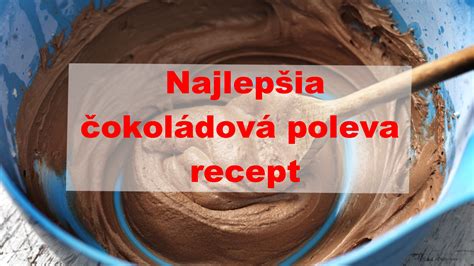 Recepty na nepraskajúcu polevu