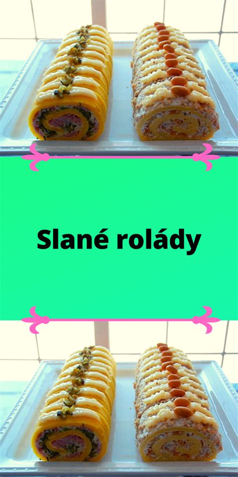 Farebné slané rolády