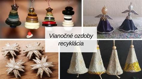 Ekologické vianočné ozdoby z recyklovaných materiálov