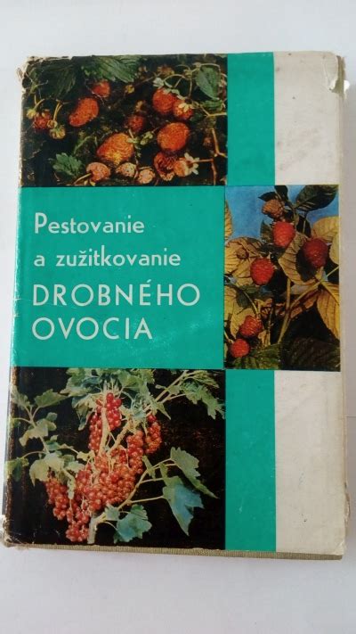 Obálka knihy o pestovaní a zužitkovaní drobného ovocia