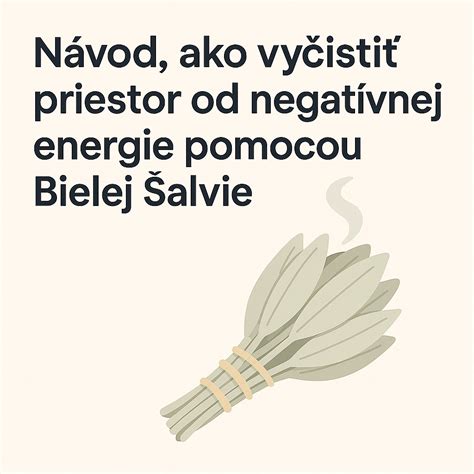 Rituálne vydymovanie bielou šalviou